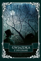 Gwiazdka z duchami Gwiazdka z duchami