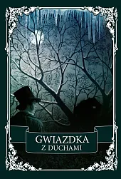 Gwiazdka z duchamiMargaret Oliphant Gwiazdka z duchamiMargaret Oliphant