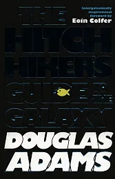 The Hitchhiker's Guide to the GalaxyDouglas Adams