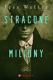 Stracone milionyJess Walter