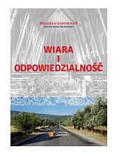 Wiara i odpowiedzialność Wiara i odpowiedzialność