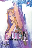 Eden - It's an Endless World! #5 Eden - It's an Endless World! #5