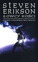 Łowcy kościSteven Erikson