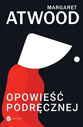 Opowieść PodręcznejMargaret Atwood Opowieść PodręcznejMargaret Atwood