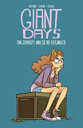 Giant Days Tom 11 Mną się,John Allison