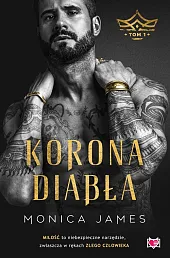 Korona diabła Tom 1Monica James
