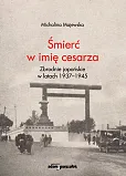 Śmierć w imię cesarza Śmierć w imię cesarza