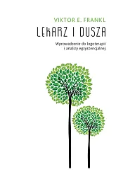 Lekarz i duszaE.Viktor Frankl