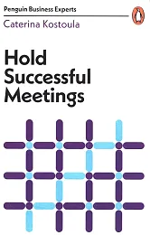 Hold Successful MeetingsCaterina Kostoula Hold Successful MeetingsCaterina Kostoula