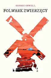 Folwark zwierzęcyGeorge Orwell