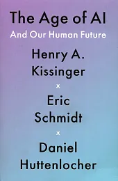 The Age of AIHenry A. Kissinger