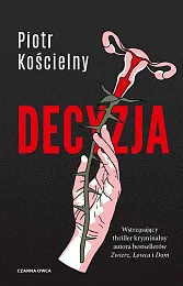 DecyzjaPiotr Kościelny