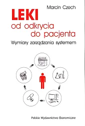 Leki od odkrycia do pacjentaMarcin Czech
