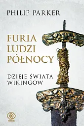 Furia ludzi PółnocyPhilip Parker