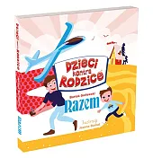 Dzieci kontra Rodzice RazemBartek Gorlewski