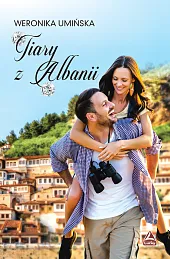Tiary z AlbaniiWeronika Umińska