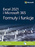 Excel 2021 i Microsoft 365 Formuły i funkcje Excel 2021 i Microsoft 365 Formuły i funkcje