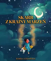 Skarb Z Krainy MarzeńKamila Stefańska