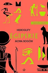 Hieroglify egipskieAndrzej Ćwiek