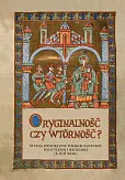 Oryginalność czy wtórność? Oryginalność czy wtórność?
