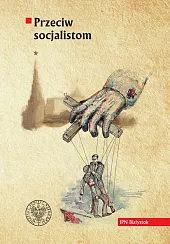 Przeciw socjalistomKarol Sacewicz