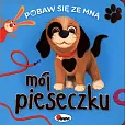 Pobaw się ze mną mój pieseczku