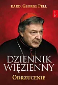 Dziennik więzienny Odrzucenie Dziennik więzienny Odrzucenie
