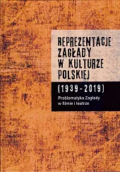 Reprezentacje Zagłady w kulturze polskiej t.,Sławomir Buryła