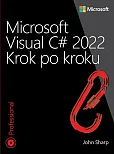 Microsoft Visual C# 2022 Krok po kroku Microsoft Visual C# 2022 Krok po kroku