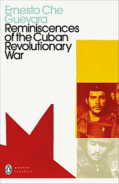 Reminiscences of the Cuban Revolutionary WarChe Guevara Ernesto