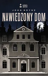 Nawiedzony domJohn Boyne