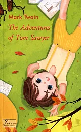 The adventures of Tom SawyerMark Twain The adventures of Tom SawyerMark Twain