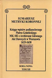 Sumariusz Metryki Koronnej Seria nowa Księga, Sumariusz Metryki Koronnej Seria nowa Księga,