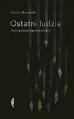 Ostatni ludzie Ostatni ludzie