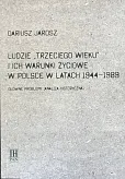 Ludzie Trzeciego wieku i ich warunki życiowe w Polsce w latach 1944-1989 Ludzie Trzeciego wieku i ich warunki życiowe w Polsce w latach 1944-1989