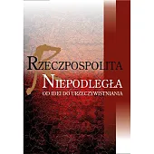 Rzeczpospolita niepodległaWojciech Bejda