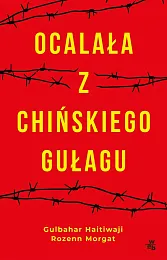 Ocalała z chińskiego gułaguRozenn Morgat