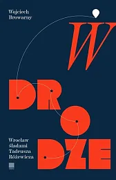 W drodzeWojciech Browarny