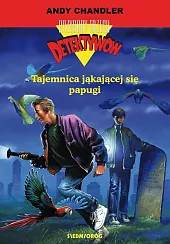 Tajemnica jąkającej się papugi Tom 2Andy Chandler