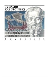 Podróże z Herodotem Podróże z Herodotem