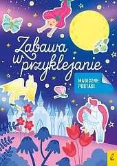 Zabawa w przyklejanie Magiczne postaci