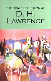 Complete Poems of D.H. Lawrence