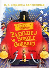 Przygoda w Pociągu Złodziej w Sokole,G.M. Leonard