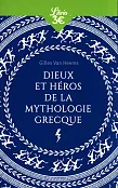 Dieux et heros de la mythologie grecque