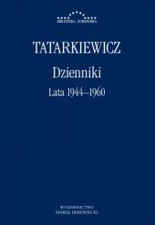 Dzienniki Lata 1944-1960 Dzienniki Lata 1944-1960