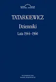 Dzienniki Lata 1944-1960 Dzienniki Lata 1944-1960