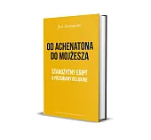 Od Achenatona do MojżeszaJan Assmann