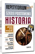 Repetytorium - szkoła podstawowa. Historia, kl. 4-6