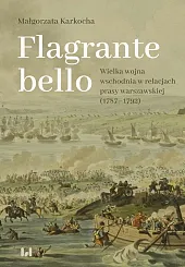 Flagrante belloMałgorzata Karkocha