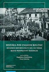 Historia pod znakiem rocznicMagdalena Niedzielska Historia pod znakiem rocznicMagdalena Niedzielska